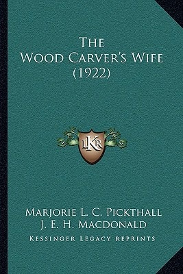The Wood Carver's Wife (1922)