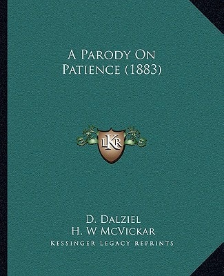 A Parody On Patience (1883)