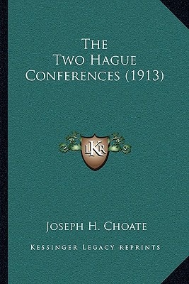 The Two Hague Conferences (1913)