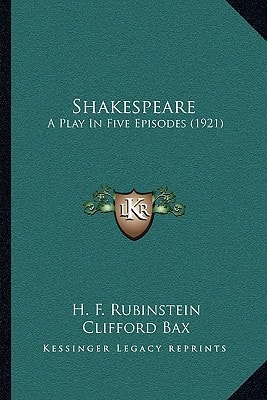 Shakespeare: A Play In Five Episodes (1921)