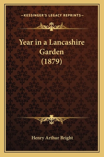 Year in a Lancashire Garden (1879)