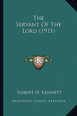 The Servant Of The Lord (1911)