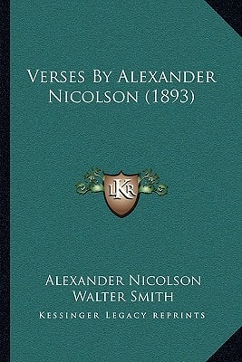 Verses By Alexander Nicolson (1893)