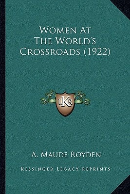 Women At The World's Crossroads (1922)