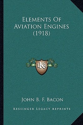 Elements Of Aviation Engines (1918)