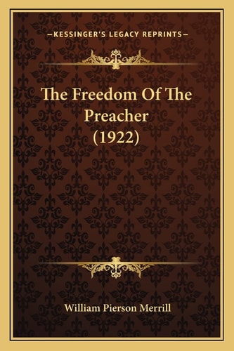 The Freedom Of The Preacher (1922)