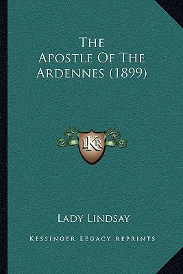 The Apostle Of The Ardennes (1899)