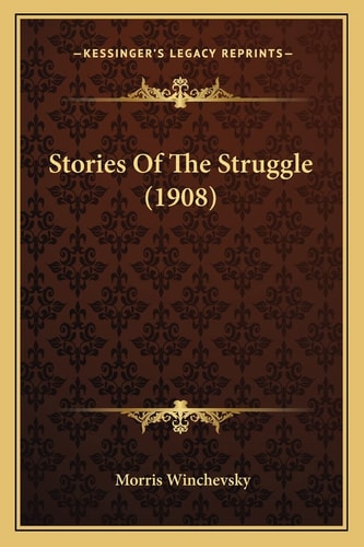 Stories Of The Struggle (1908)
