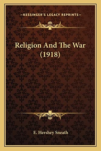 Religion And The War (1918)