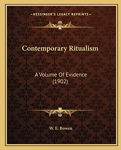 Contemporary Ritualism: A Volume Of Evidence (1902)