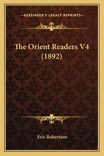 The Orient Readers V4 (1892)