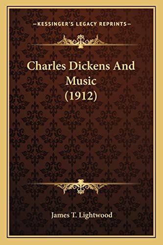 Charles Dickens And Music (1912)
