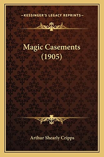 Magic Casements (1905)
