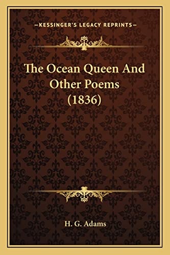 The Ocean Queen And Other Poems (1836)