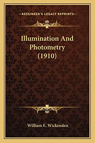 Illumination And Photometry (1910)