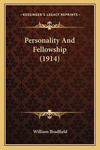 Personality And Fellowship (1914)