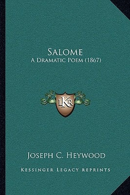 Salome: A Dramatic Poem (1867)