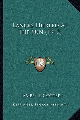 Lances Hurled At The Sun (1912)