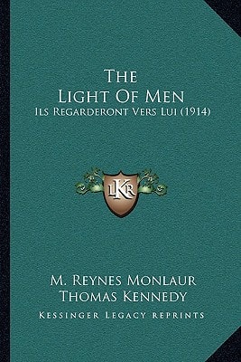 The Light Of Men: Ils Regarderont Vers Lui (1914)