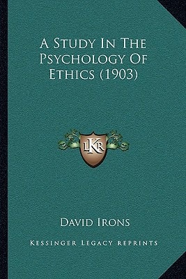 A Study In The Psychology Of Ethics (1903)
