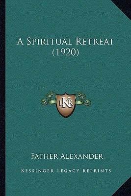 A Spiritual Retreat (1920)