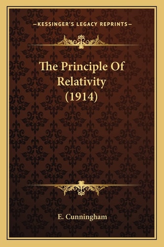 The Principle Of Relativity (1914)