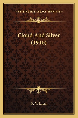 Cloud And Silver (1916)