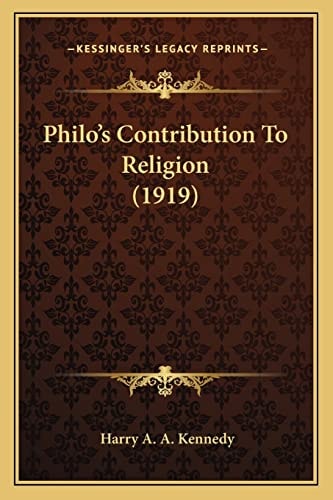 Philo's Contribution To Religion (1919)