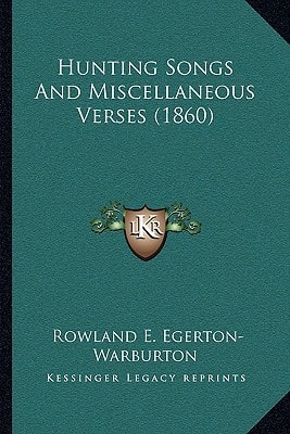 Hunting Songs And Miscellaneous Verses (1860)