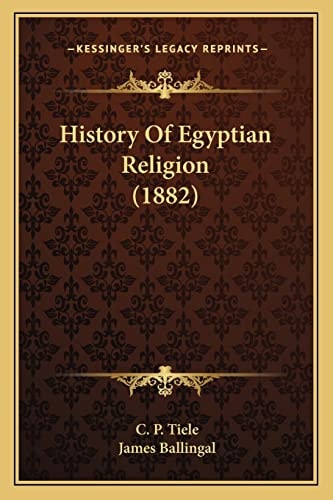 History Of Egyptian Religion (1882)