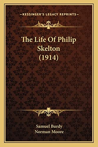 The Life Of Philip Skelton (1914)
