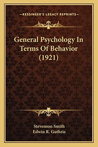 General Psychology In Terms Of Behavior (1921)