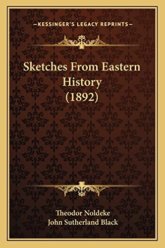 Sketches From Eastern History (1892)