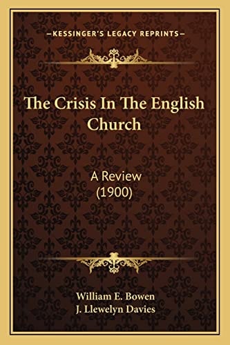 The Crisis In The English Church: A Review (1900)