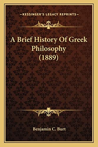 A Brief History Of Greek Philosophy (1889)