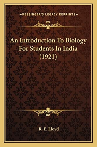 An Introduction To Biology For Students In India (1921)