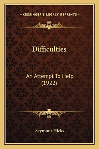 Difficulties: An Attempt To Help (1922)