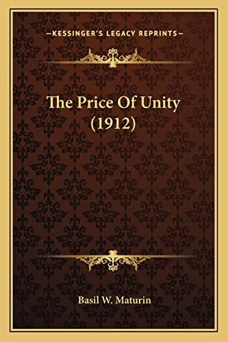 The Price Of Unity (1912)