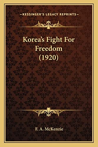 Korea's Fight For Freedom (1920)