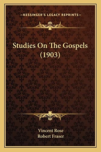 Studies On The Gospels (1903)