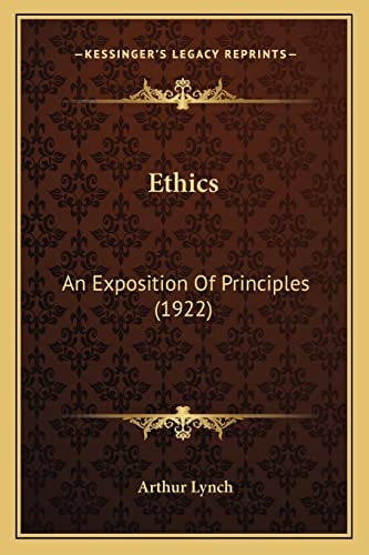 Ethics: An Exposition Of Principles (1922)