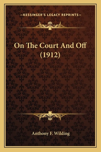 On The Court And Off (1912)