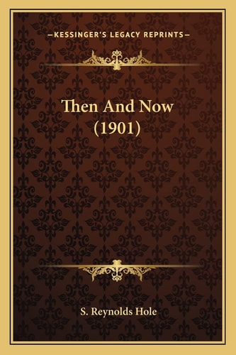 Then And Now (1901)
