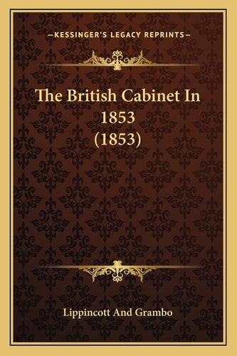 The British Cabinet In 1853 (1853)