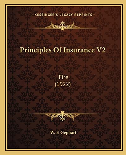 Principles Of Insurance V2: Fire (1922)