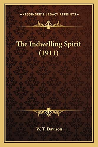 The Indwelling Spirit (1911)