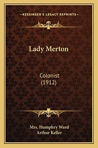 Lady Merton: Colonist (1912)