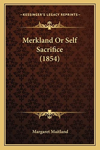 Merkland Or Self Sacrifice (1854)