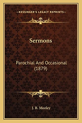 Sermons: Parochial And Occasional (1879)