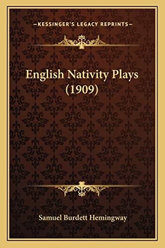 English Nativity Plays (1909)
